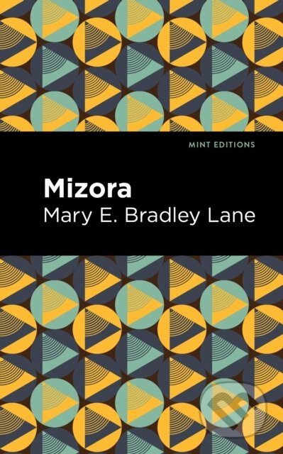 Mizora - Mary E. Bradley Lane - kniha z kategorie Společenská beletrie