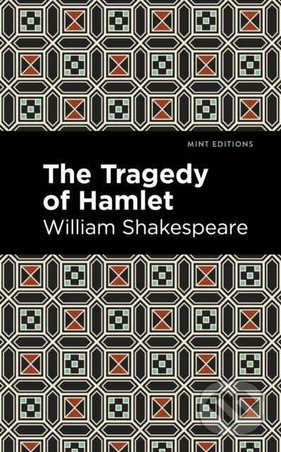 The Tragedy of Hamlet - William Shakespeare - kniha z kategorie Drama a divadelní hry