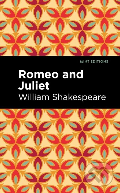 Romeo and Juliet - William Shakespeare