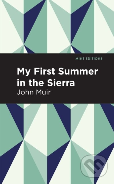 My First Summer in the Sierra (Large Print Edition) - kniha z kategorie Zdraví a životní styl