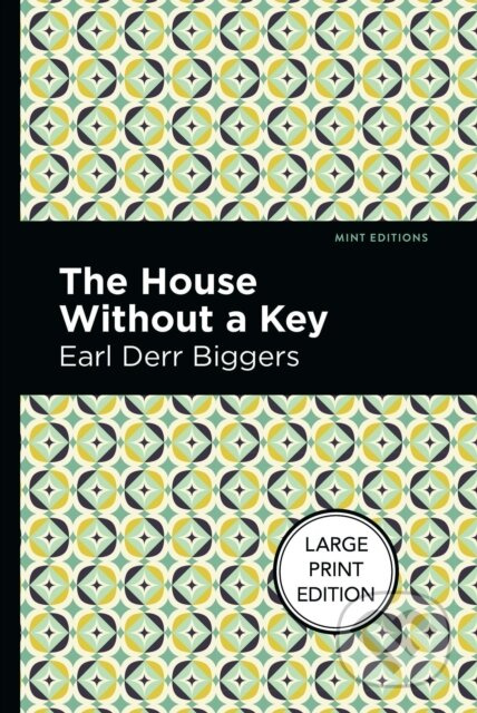 The House Without A Key - Earl Derr Biggers - kniha z kategorie Detektivky, thrillery a horory