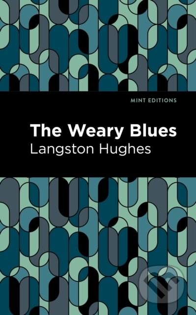 The Weary Blues - Langston Hughes - kniha z kategorie Poezie