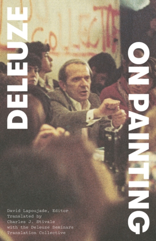 University of Minnesota Press On Painting - Deleuze, Gilles