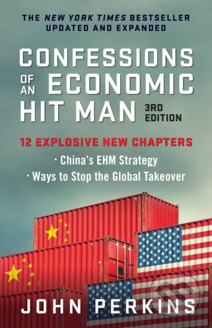 Confessions of an Economic Hit Man, 3rd Edition - John Perkins - kniha z kategorie Byznys a management