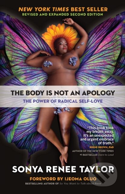 The Body Is Not an Apology - Sonya Renee Taylor - kniha z kategorie Zdraví a životní styl