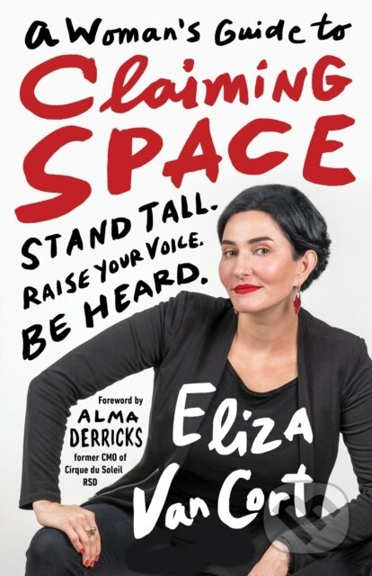 A Woman's Guide to Claiming Space - Eliza Vancort - kniha z kategorie Zdraví a životní styl
