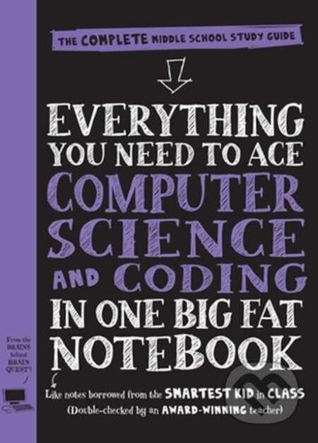 Everything You Need to Ace Computer Science and Coding in One Big Fat Notebook - kniha z kategorie Pro děti