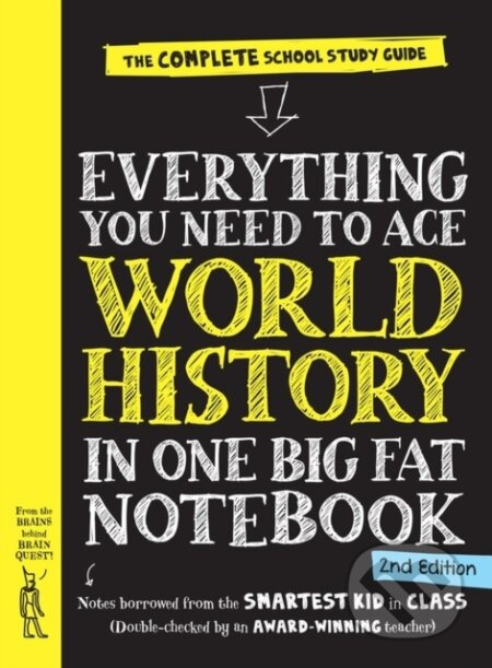 Everything You Need to Ace World History in One Big Fat Notebook, 2nd Edition (UK Edition) - kniha z kategorie Pro děti