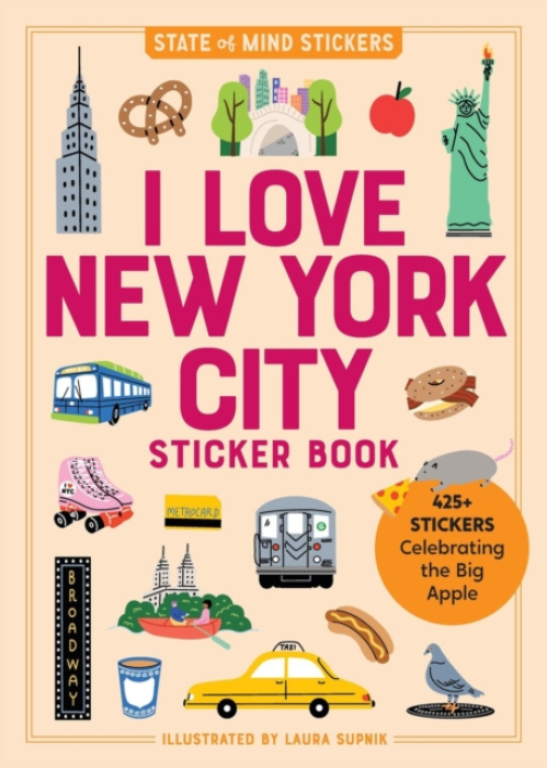 Workman Publishing I Love New York City Sticker Book - Supnik, Laura a Publishing, Workman