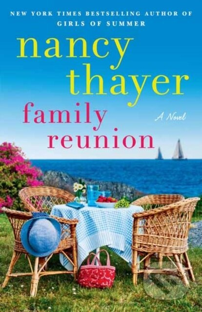 Family Reunion (A Novel) - Nancy Thayer - kniha z kategorie Společenská beletrie