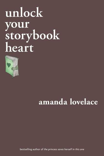 Unlock Your Storybook Heart - Amanda Lovelace - kniha z kategorie Poezie