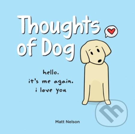 Thoughts of Dog - Matt Nelson - kniha z kategorie Zdraví a životní styl