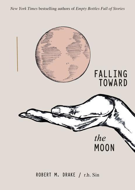 Falling Toward the Moon - Robert M. Drake, r.h. Sin - kniha z kategorie Poezie