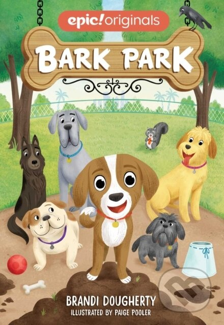 Bark Park (Bark Park Book 1) - Brandi Dougherty - kniha z kategorie Pro děti