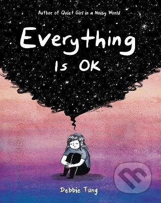Everything Is OK - Debbie Tung - kniha z kategorie Komiksy
