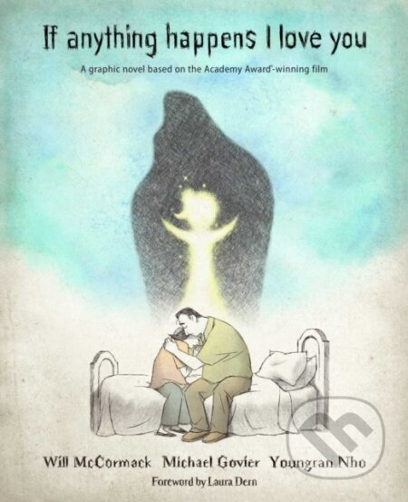 If Anything Happens I Love You - Michael Govier, Will McCormack - kniha z kategorie Komiksy