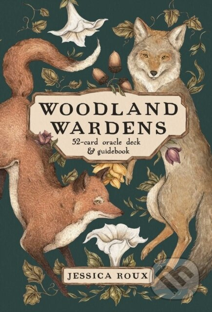 Woodland Wardens Card Deck & Guidebook (A 52-Card Oracle Deck & Guidebook) - kniha z kategorie Zdraví a životní styl