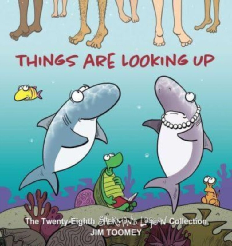 Things Are Looking Up - Jim Toomey