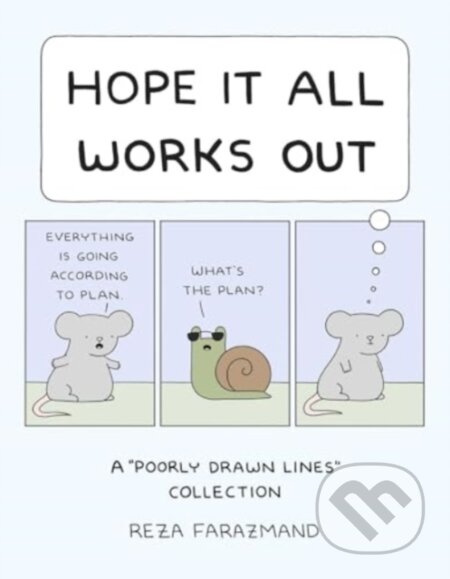 Hope It All Works Out! (A Poorly Drawn Lines Collection) - kniha z kategorie Komiksy