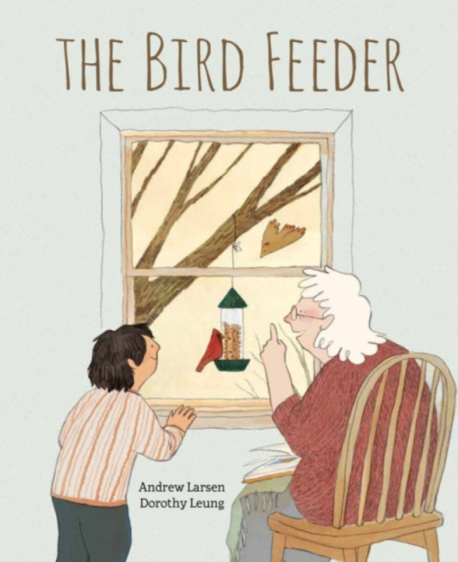 The Bird Feeder - Andrew Larsen - kniha z kategorie Pro děti