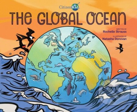 The Global Ocean - Rochelle Strauss - kniha z kategorie Pro děti