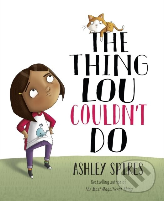 The Thing Lou Couldn't Do - Ashley Spires - kniha z kategorie Beletria