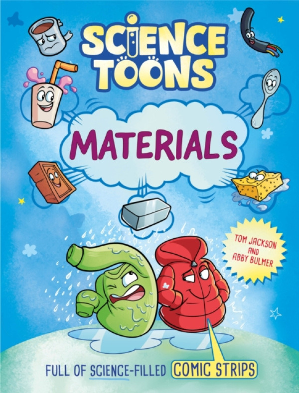 Hachette Children's Group Science Toons: Materials - Jackson, Tom