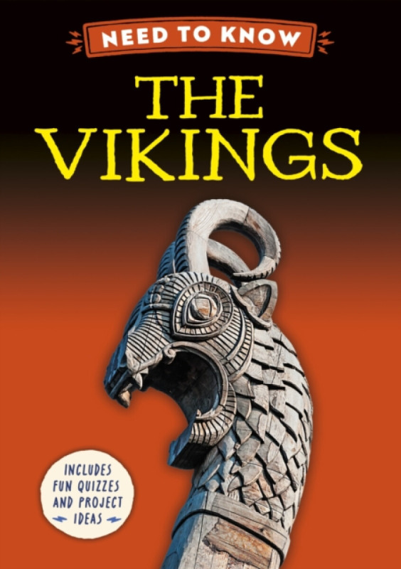 Hachette Children's Group Need to Know: The Vikings - Howell, Izzi