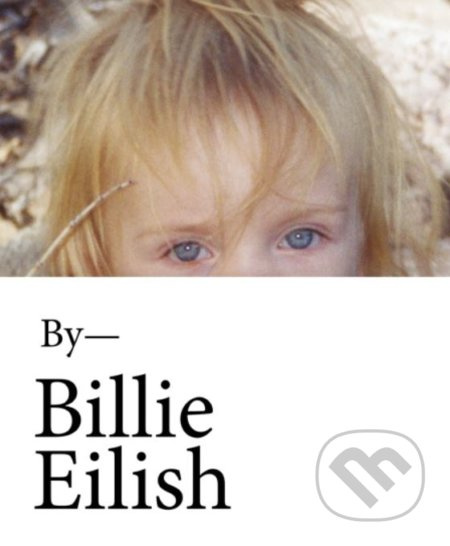 Billie Eilish - Billie Eilish - kniha z kategorie Životopisy