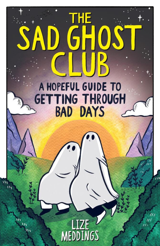The Sad Ghost Club: A Hopeful Guide to Getting Through Bad Days - kniha z kategorie Komiksy
