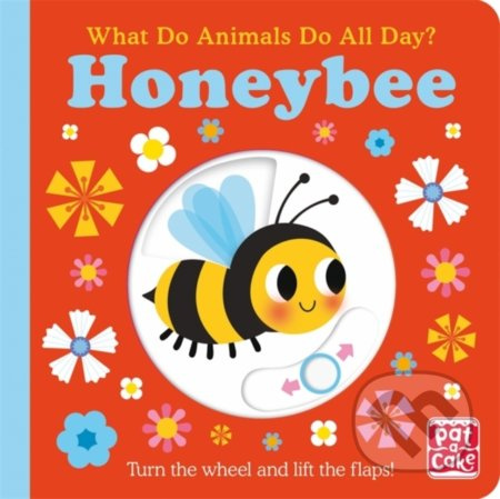 What Do Animals Do All Day?: Honeybee - Fhiona Galloway (ilustrátor) - kniha z kategorie Beletrie pro děti