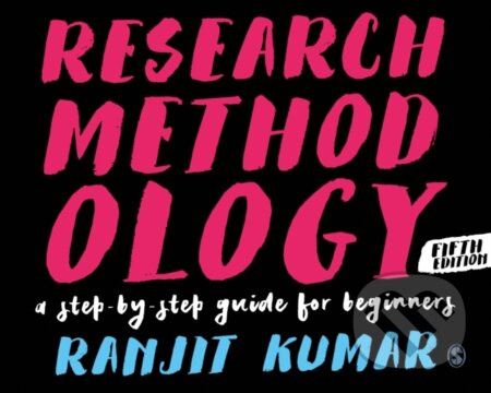 Research Methodology (A Step-by-Step Guide for Beginners) - kniha z kategorie Odborné a naučné