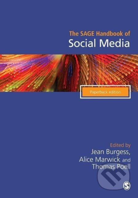 The SAGE Handbook of Social Media - Jean Burgess - kniha z kategorie Odborné a naučné