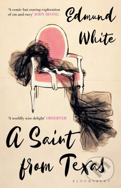 A Saint from Texas - Edmund White - kniha z kategorie Společenská beletrie