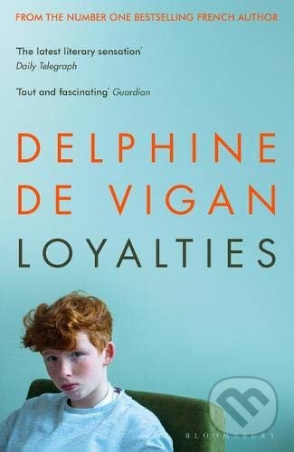 Loyalties - Delphine de Vigan - kniha z kategorie Společenská beletrie