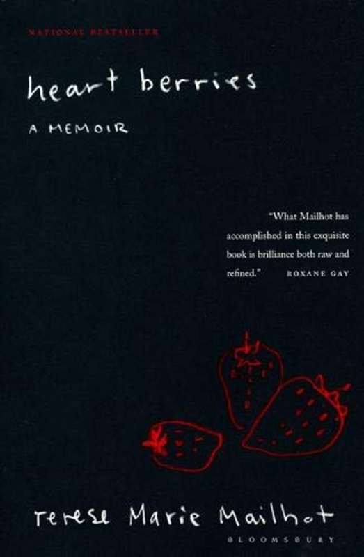Heart Berries (A Memoir) - Terese Marie Mailhot - kniha z kategorie Životopisy