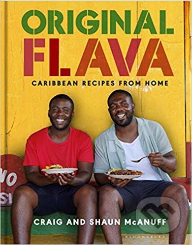 Original Flava (Caribbean Recipes from Home) - Craig McAnuff, Shaun McAnuff - kniha z kategorie Národní kuchyně