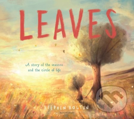 Leaves - Stephen Hogtun - kniha z kategorie Pohádky
