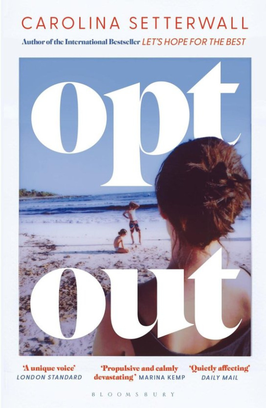 Opt Out -  Carolina  Setterwallová