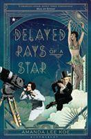 Delayed Rays of a Star - Amanda Lee Koe - kniha z kategorie Beletrie