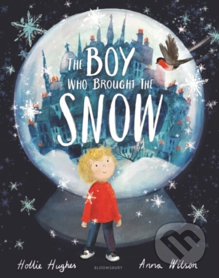 The Boy Who Brought the Snow - Hollie Hughes - kniha z kategorie Pro děti