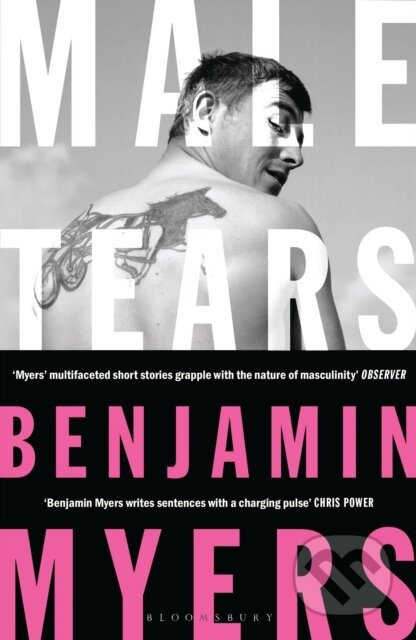 Male Tears - Benjamin Myers - kniha z kategorie Společenská beletrie