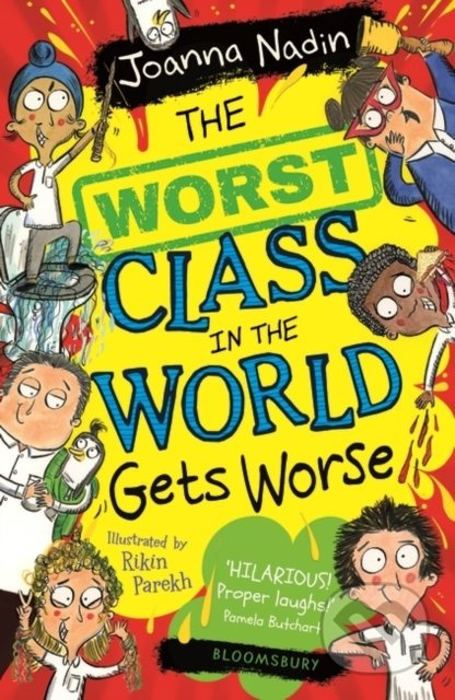 The Worst Class in the World Gets Worse - Joanna Nadin, Rikin Parekh (ilustrátor) - kniha z kategorie Beletrie pro děti