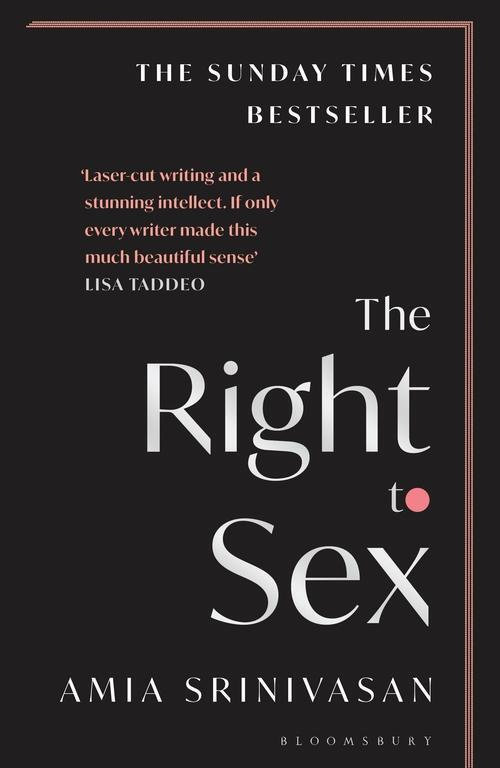 The Right to Sex - Amia Srinivasan - kniha z kategorie Humanitní a společenské vědy