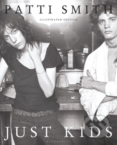 Just Kids (Illustrated Edition) - Patti Smith