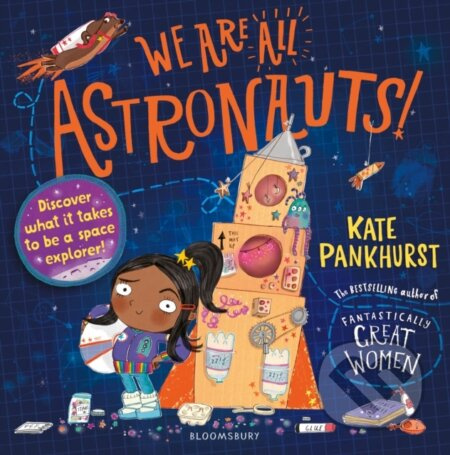 We Are All Astronauts (Discover what it takes to be a space explorer!) - kniha z kategorie Pro děti