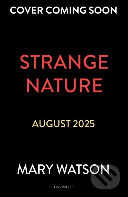 Strange Nature - Mary Watson