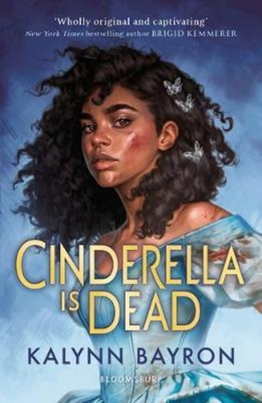 Cinderella Is Dead - Kalynn Bayron - kniha z kategorie Beletrie pro děti