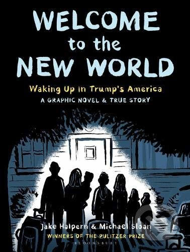 Welcome to the New World - Jake Halpern, Michael Sloan (ilustrácie) - kniha z kategorie Komiksy