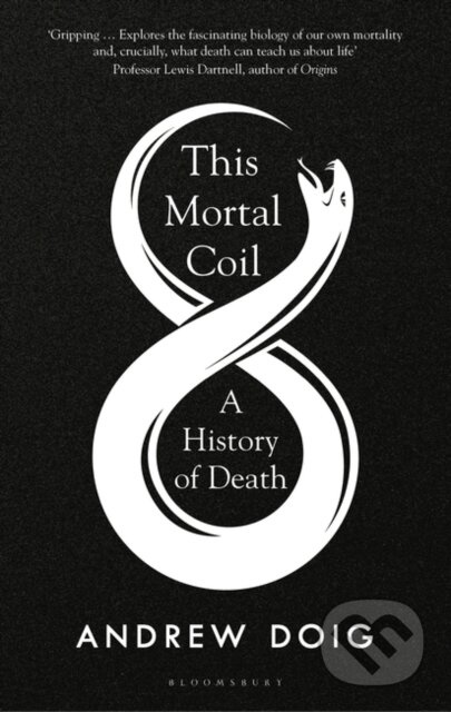 This Mortal Coil (A History of Death) - Andrew Doig - kniha z kategorie Historie